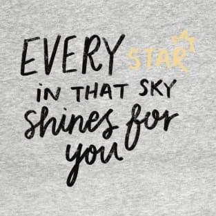 Abriella, every star in that sky shines for you T-Shirt